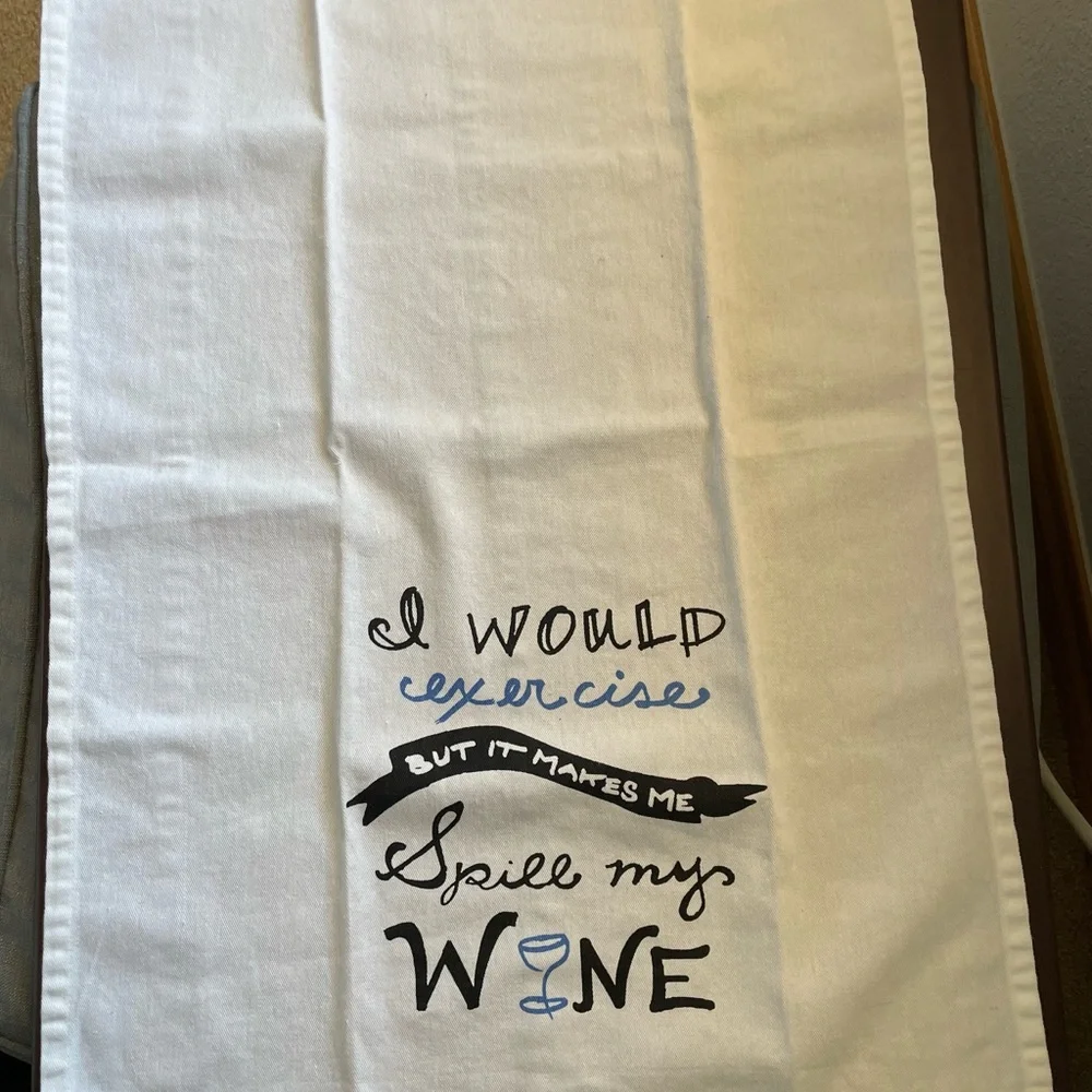 Sonoma Wine Saying Bar or Kitchen Towel NWOT